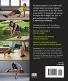Bodyweight Workouts for Men: 75 Anytime, Anywhere Exercises to Build a Better Body